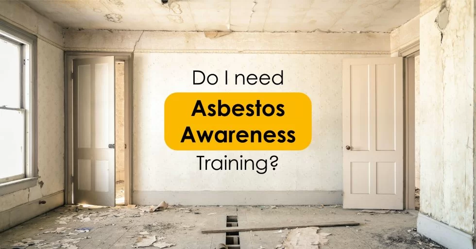 Asbestos Awareness Training in Heywood and Manchester: What Businesses Need to Know